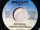 7” COMMAND PERFORMANCE-Breakdance- Modern’85 Vocoder Funk Disco Break