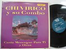 CHIVIRICO y su COMBO Aqui Esta LATIN LP SAN MIGUEL