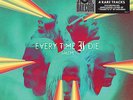 EVERY TIME I DIE 