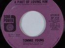 70s Soul Funk 45 TOMMIE YOUNG That's All A Part of Loving Him SOUL POWER HEAR