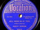 BLUES 78- ROBERT JOHNSON VOCALION Hell Hound On My Trai E/EE+ COPY GREAT