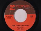 JILL JACKSON: Here Comes The Night / Born Too Late 45 (tiny lbl flakes) Oldies