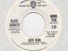 Black Sabbath - Iron Man - original 1971 US promo 45 (edit)mono/stereo PRISTINE