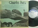THE MUSIC OF CHARLES IVES / Polymusic Records PRLP 1001 / Mono from 1951
