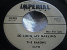 Rare Doo Wop Promo 45 : The Barons   So Long, My Darling   Imperial X5383