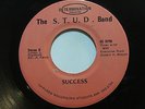 S.T.U.D. Band - Success / Where's The Floor - SOUL 45 *HEAR
