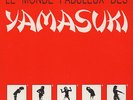 Yamasuki - Le Monde Fabuleux Des Yamasuki Vinyl EU LP