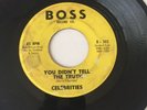 THE CELEBRITIES   You Didn't Tell The Truth   northern soul 45 on Boss