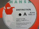 DISTINCTION   Thats The Way I Like It / Looking For Love   12