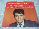 ELVIS PRESLEY-You'll Never Walk Alone-PROMO/45 & PIC SLV/ORIG YELLOW RCA LB/NM