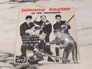 Vinyl 45 T Johnny Taylor et les strangers V45 P 2252