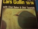The Great Lars Gullin 55/56 Original Vinyl 1982 Autographed signed by Chet Baker
