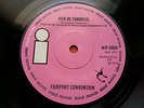 FAIRPORT CONVENTION-NOW BE THANKFUL RARE UK 7'' 1970 NM ISLAND RECORDS FOLK