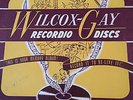 33 rpm 78 RPM  WILCOX-GAY BLANK RECORDING DISC 2 IN ALL