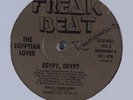 THE EGYPTIAN LOVER Egypt, Egypt FREAK BEAT 12