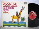 Gordon Beck + Two - Dr Dolittle Loves Jazz UK LP Major Minor
