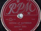 ?HEAR Blues 78 HOWLIN' WOLF Crying At Daybreak RPM 340