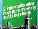 2. new jazz meeting burg altena Brötzmann 1971 - DLP wie neu