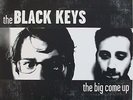 BLACK KEYS  Big Come Up  [LP180g neuf] Dan AUERBACH, BLAKROC, BLACK LIPS,...