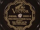 78 RPM  Duke Ellington and His Cotton Club Orchestra, Victor 23022, E+  Jazz