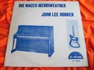 Original Blues LP : John Lee Hooker   Big Maceo Merriweather   Fortune