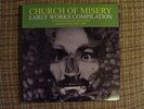 CHURCH OF MISERY EARLY WORKS 3LP SLEEP ELECTRIC WIZARD ETERNAL ELYSIUM CATHEDRAL