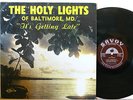 Gospel Funk LP THE HOLY LIGHTS It's Getting Late on Savoy