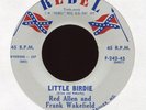 RED ALLEN FRANK WAKEFIELD Little Birdie on Rebel Bluegrass 45 Hear