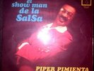 PIPER PIMIENTA EL SHOW MAN LP HEAR RARE SALSA LATIN GUAGUANCO COLOMBIA 