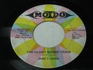 MOD SOUL GOSPEL JAME T. HORN THE GLORY BOUND TRAIN HEAR IT