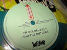 FRANK BEVERLY & THE BUTLERS; IF THATS WHAT YOU WANTED( INFERNO) CLEAR VINYL. NM