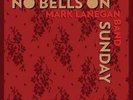 Mark Lanegan Band - No Bells On Sunday Vinyl 12
