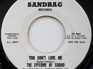 EPITOME OF SOUND You Don't Love Me/Where Were You SANDBAG DJ US 45 NORTHERN SOUL