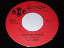 The Embers: Far Away Places / Just Crazy About You Baby 45 - Soul