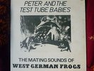 PETER AND THE TEST TUBE BABIES - THE MATING SOUND OF SOUTH AMERICAN FROGS 12
