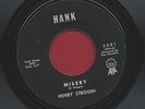 northern soul 45 HENRY STROGIN misery / i cried like a baby HANK 5001 funk VG+