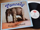 PANCAKE Roxy Elephant rare Kraut RockportBlubber Lips LP