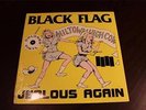 BLACK FLAG Jealous Again 10