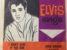 ELVIS RECORD IN SCARCE PORTRAIT SLEEVE - I DON'T CARE IF THE SUN DON'T SHINE