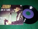 JOHNNY HALLYDAY - QUE JE T'AIME 7