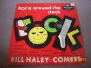 BILL HALEY AND HIS COMETS Rock Around The Clock 1957 BRUNSWICK  superb EX