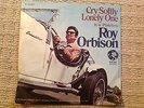 Sixties Pop Classic - Roy Orbison - Cry Softly Lonely One - MGM P/S (1967) Mint