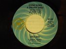 Little Ann 45 Going Down A One Way Street / Like To Know You Better VG + to VG++