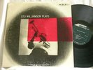 STU WILLIAMSON Plays Claude Charlie Mariano Max Bennett Stan Levey Rep mono LP