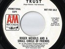 Roger Nichols & Small Circle of Friends on A&M 1029-DJ Copy-Trust/Drifter-LISTEN