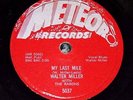METEOR 5037-78 rpm Walter Miller w/The Barons  