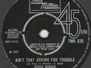 STEVIE WONDER - AIN'T THAT ASKIN FOR TROUBLE, UK  Tamla Motown, TMG 570,  '66