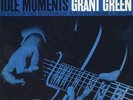 GRANT GREEN IDLE MOMENTS NEW SEALED BLUE NOTE 180G VINYL LP IN STOCK