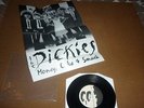 The DICKIES .. rare 7