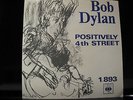 Bob Dylan, POSITIVELY 4th STREET Very rare Norwegian/Norway 45 singel/record